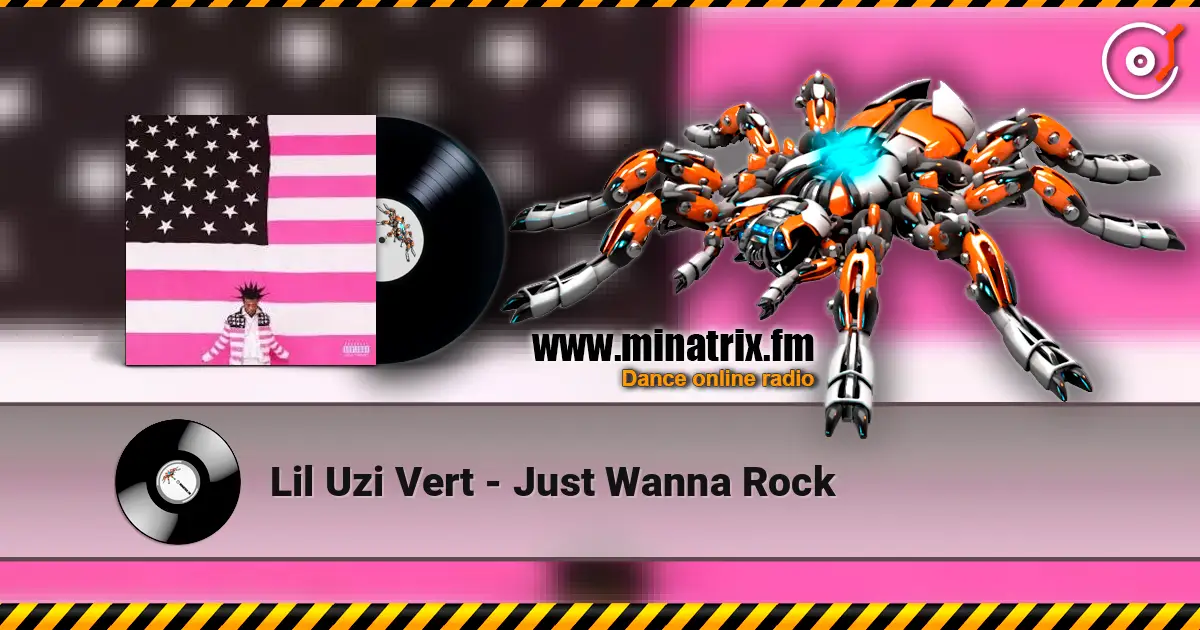 Lil Uzi Vert - Just Wanna Rock escuchar online en alta calidad | Minatrix.FM