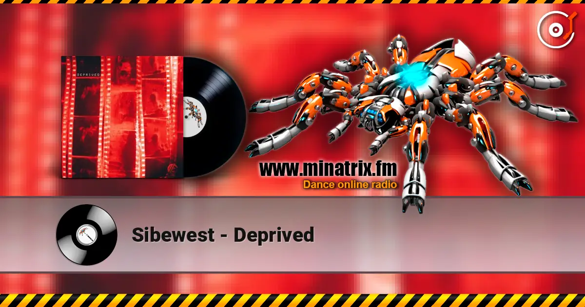 Sibewest - Deprived listen online in high quality | Minatrix.FM