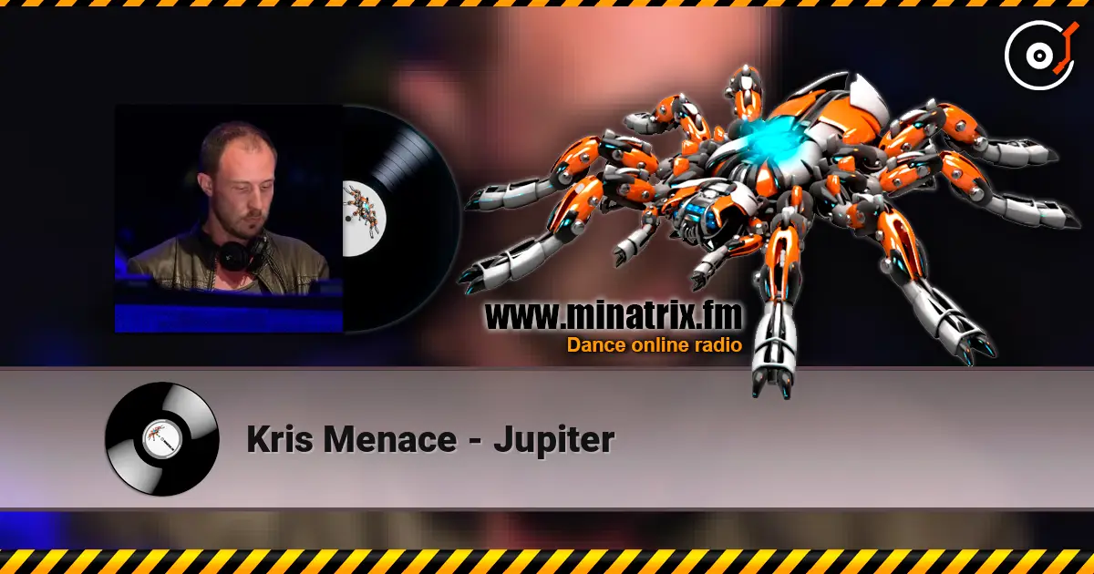 Kris Menace - Jupiter escuchar online en alta calidad | Minatrix.FM