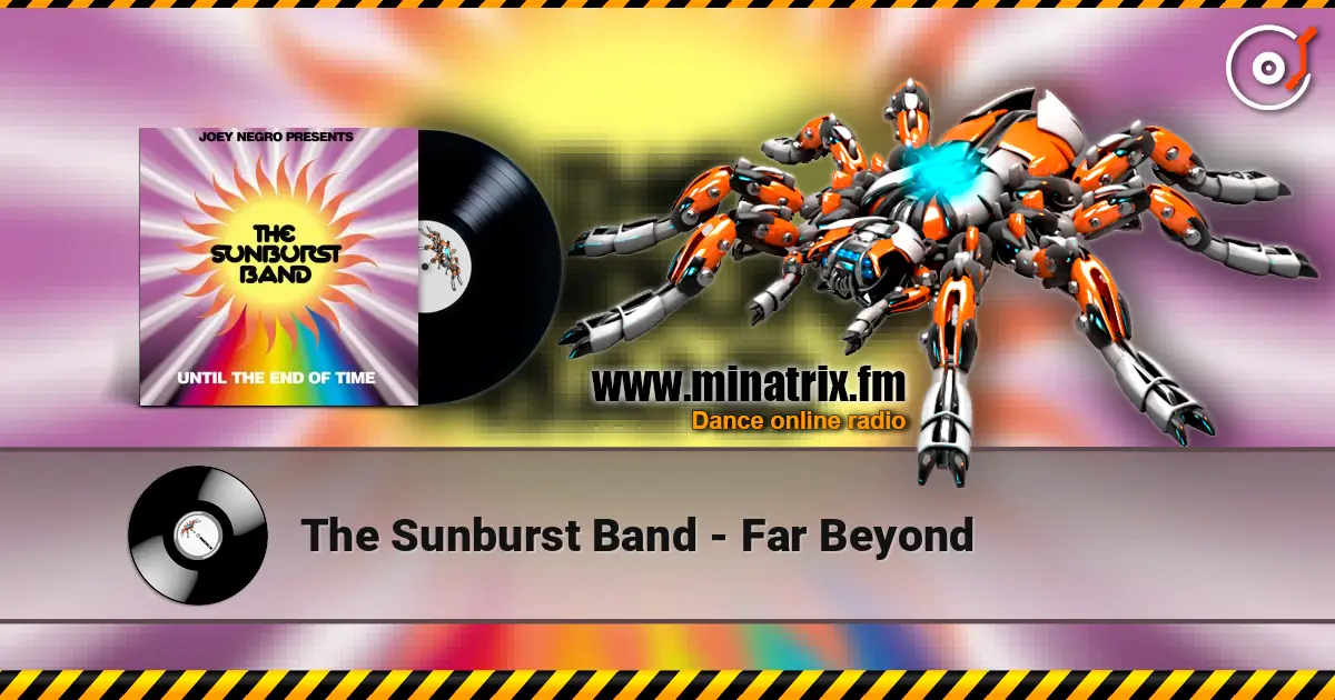 The Sunburst Band - Far Beyond escuchar online en alta calidad | Minatrix.FM
