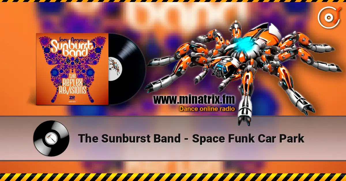 The Sunburst Band - Space Funk Car Park escuchar online en alta calidad | Minatrix.FM