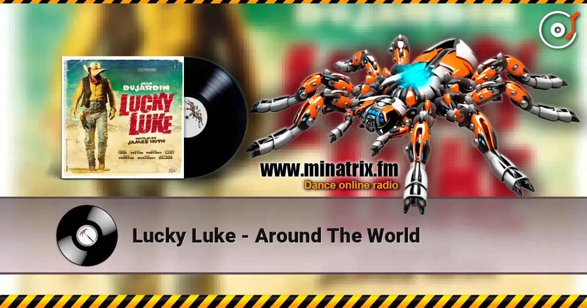 Lucky Luke - Around The World escuchar online en alta calidad | Minatrix.FM