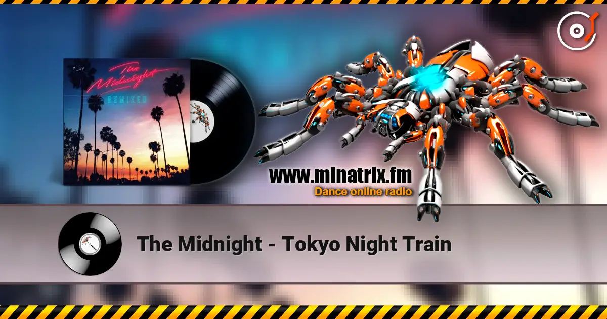 The Midnight - Tokyo Night Train escuchar online en alta calidad | Minatrix.FM