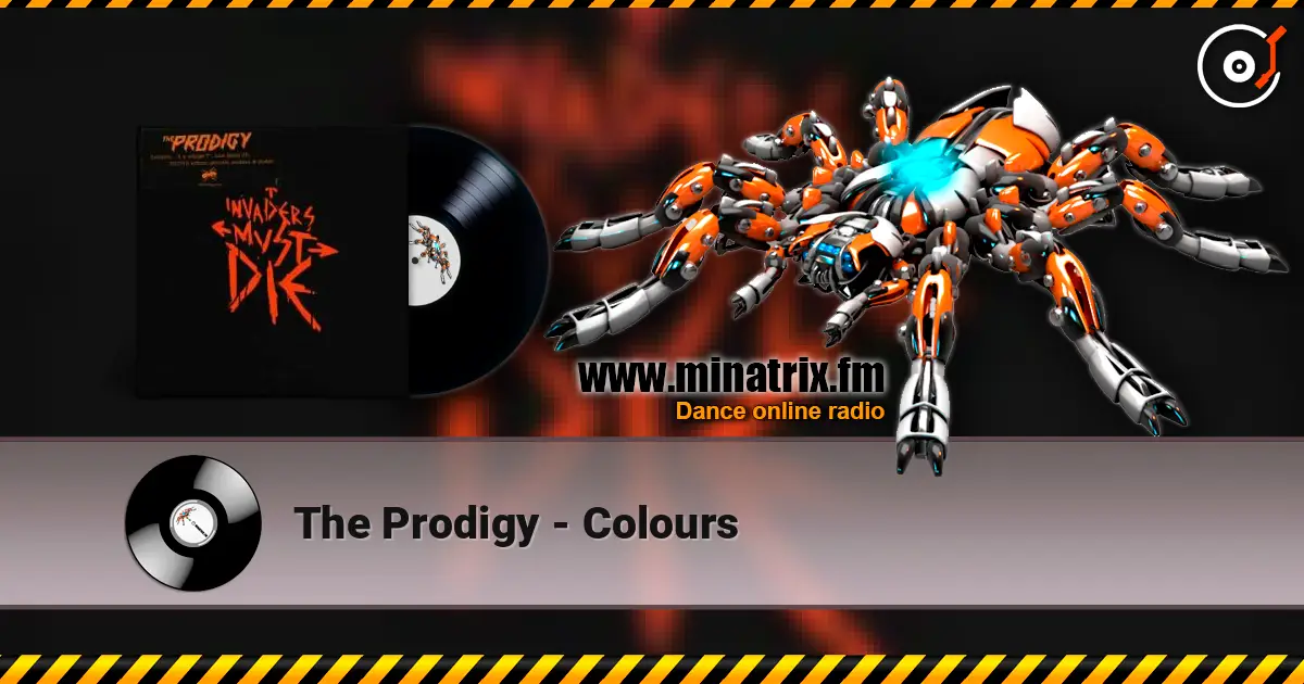 The Prodigy - Colours escuchar online en alta calidad | Minatrix.FM