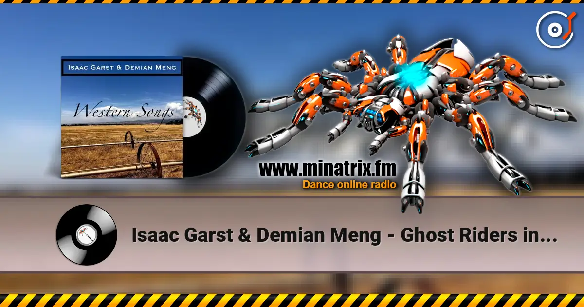 Isaac Garst & Demian Meng - Ghost Riders in the Sky escuchar online en alta calidad | Minatrix.FM