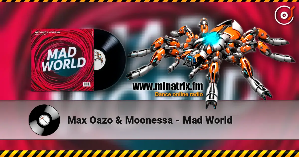 Max Oazo & Moonessa - Mad World escuchar online en alta calidad | Minatrix.FM