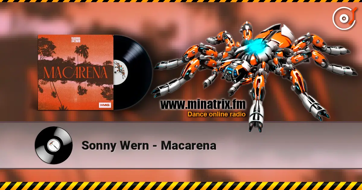 Sonny Wern - Macarena escuchar online en alta calidad | Minatrix.FM