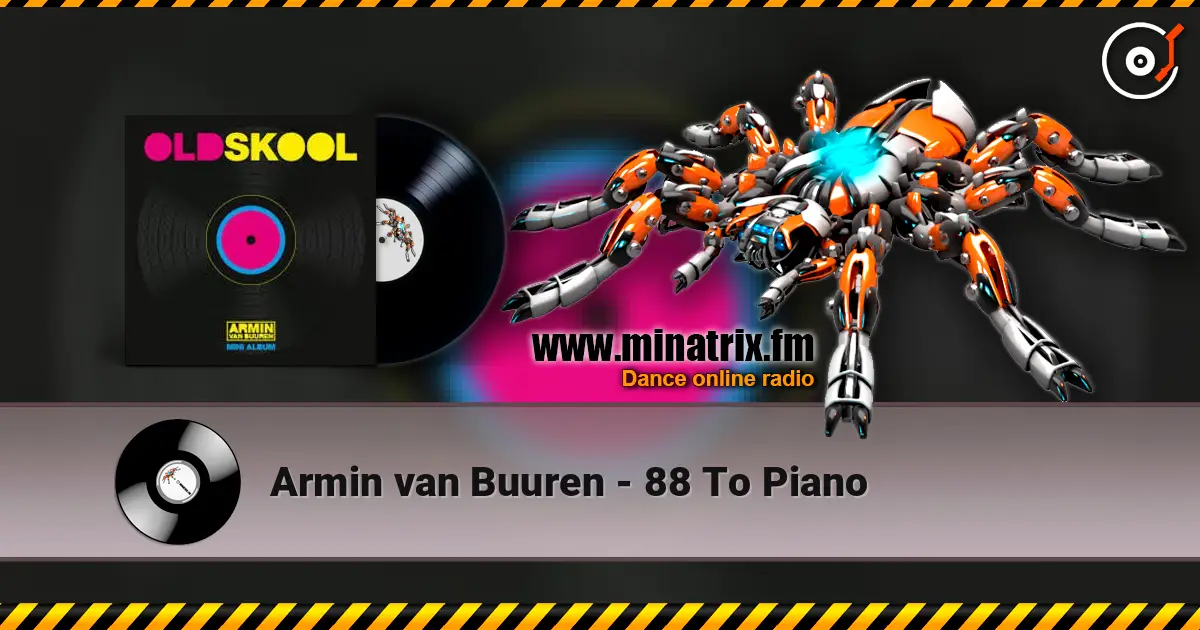 Armin van Buuren - 88 To Piano escuchar online en alta calidad | Minatrix.FM