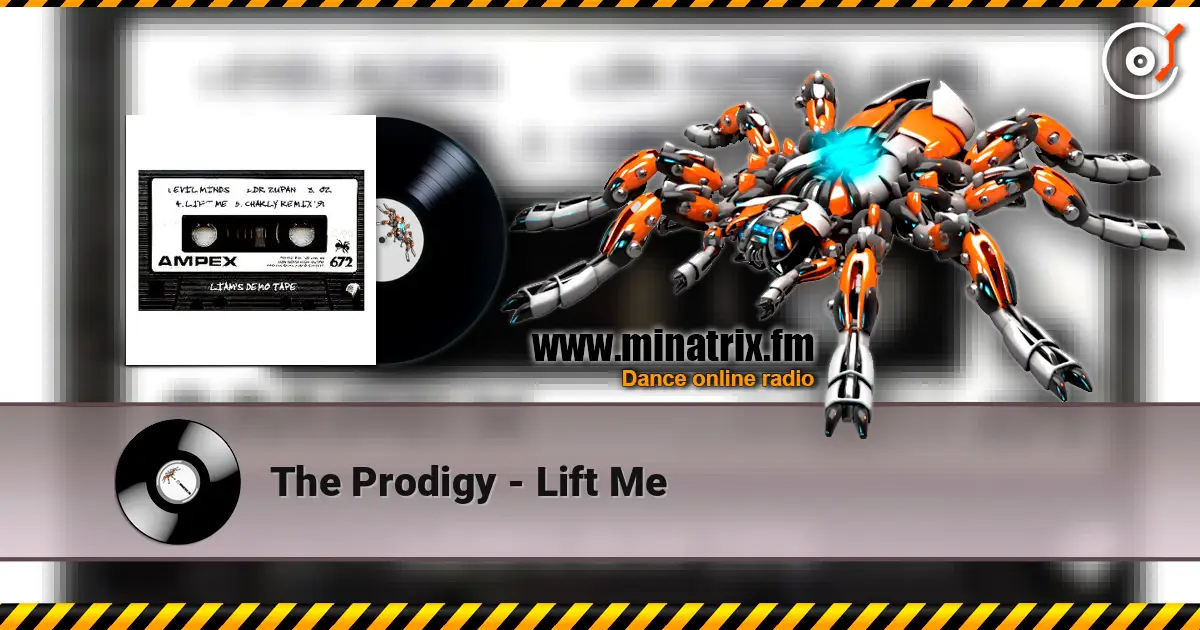 The Prodigy - Lift Me escuchar online en alta calidad | Minatrix.FM