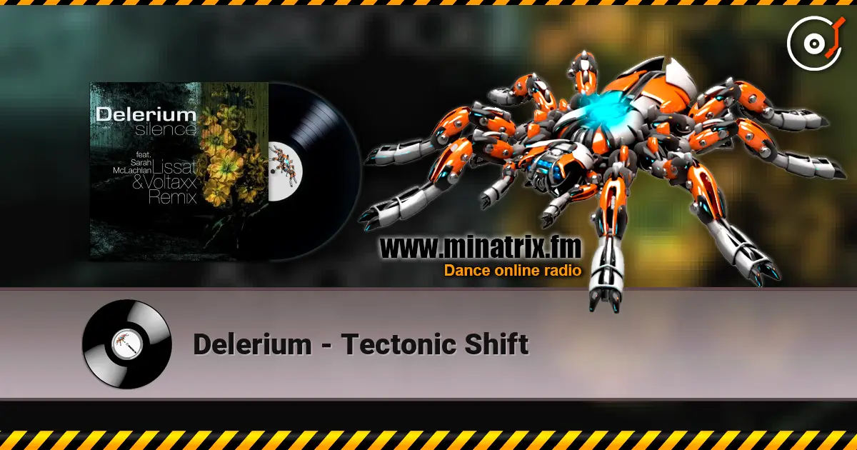 Delerium - Tectonic Shift escuchar online en alta calidad | Minatrix.FM
