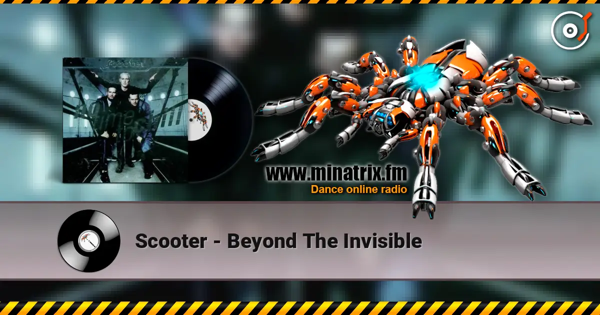 Scooter - Beyond The Invisible escuchar online en alta calidad | Minatrix.FM