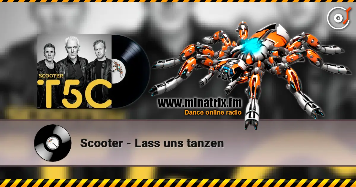 Scooter - Lass uns tanzen слухати онлайн у високій якості | Minatrix.FM