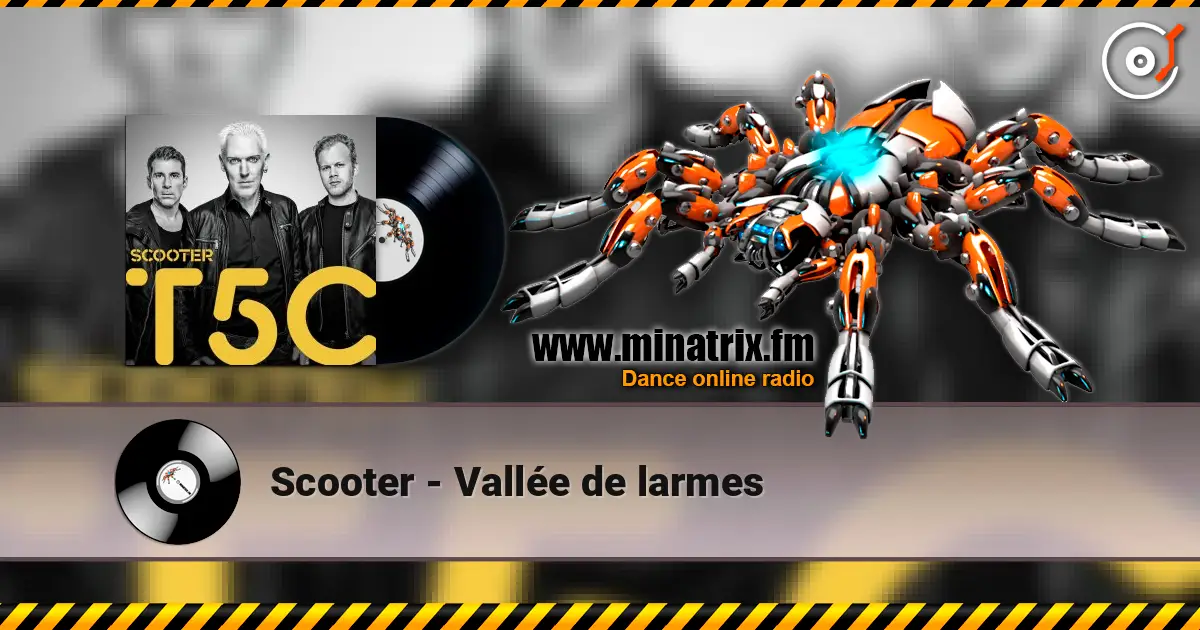 Scooter - Vallée de larmes escuchar online en alta calidad | Minatrix.FM
