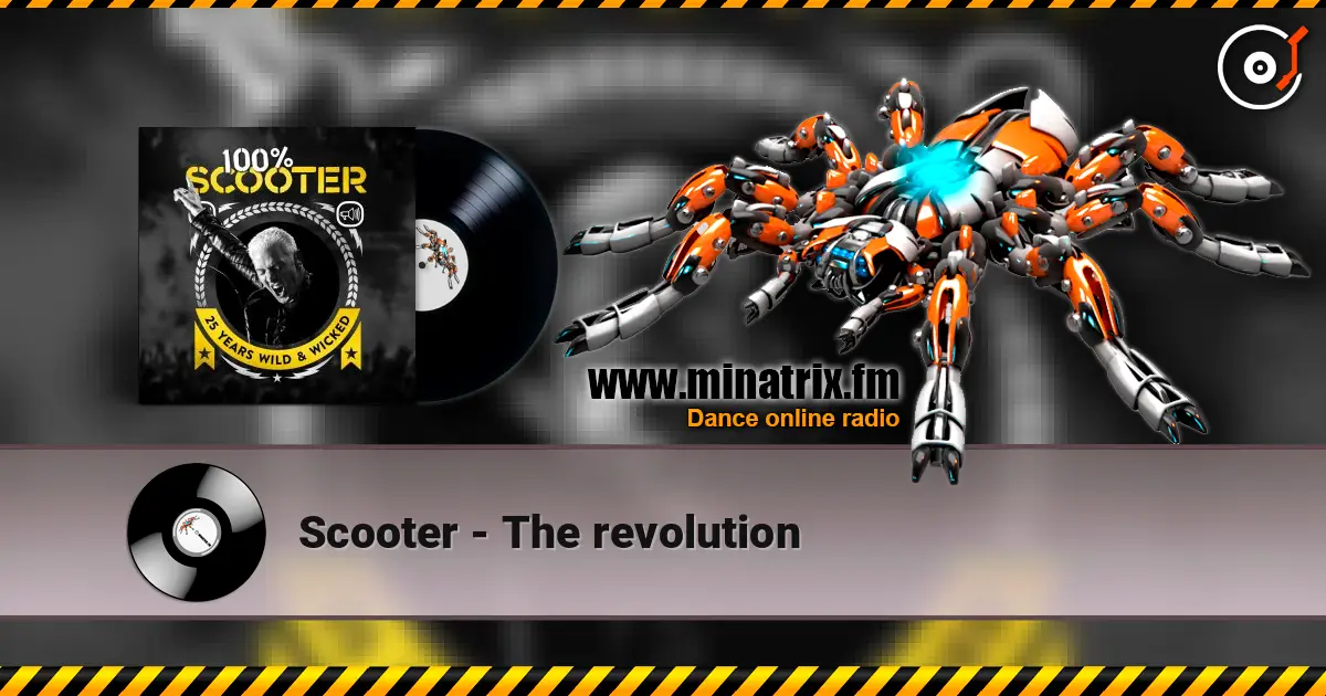 Scooter - The revolution escuchar online en alta calidad | Minatrix.FM