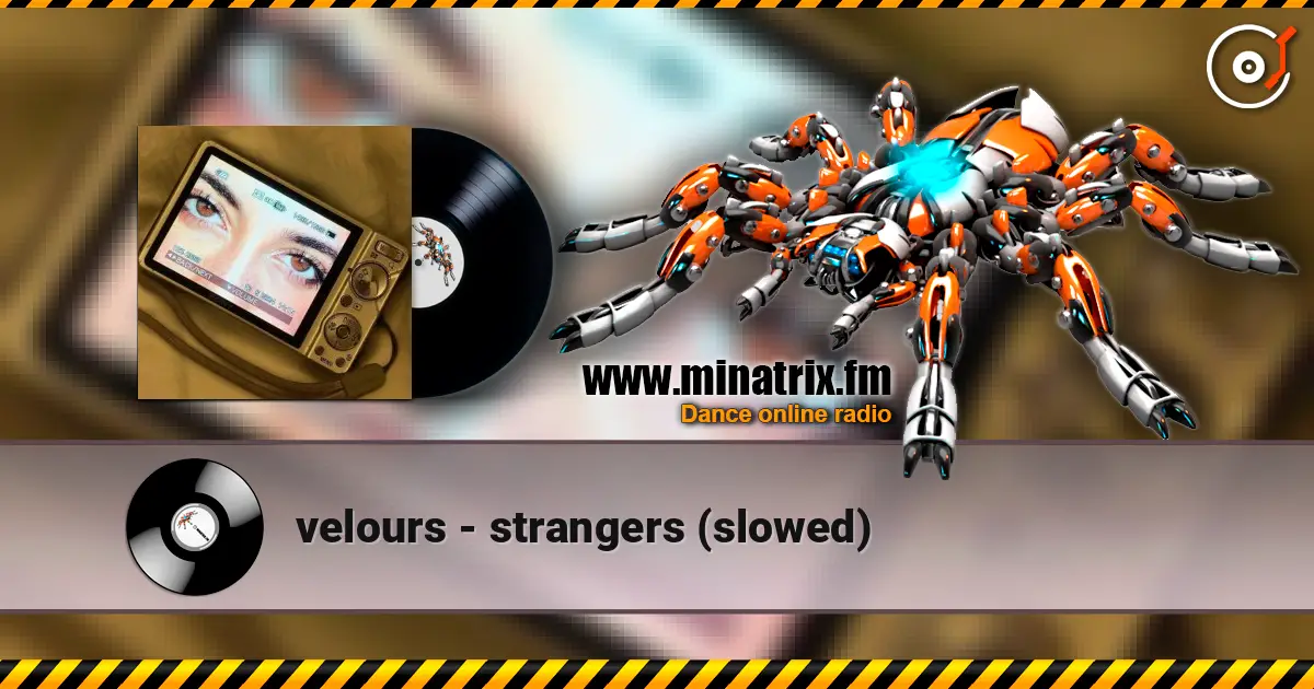 velours - strangers (slowed) escuchar online en alta calidad | Minatrix.FM