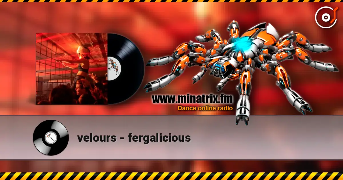 velours - fergalicious escuchar online en alta calidad | Minatrix.FM