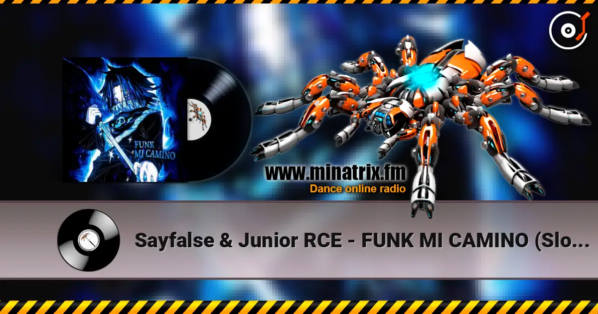 Sayfalse & Junior RCE - FUNK MI CAMINO (Slowed) escuchar online en alta calidad | Minatrix.FM