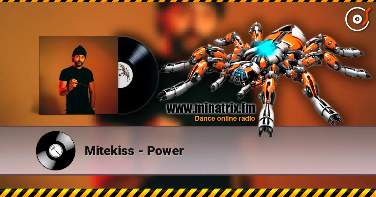 Mitekiss - Power слухати онлайн у високій якості | Minatrix.FM