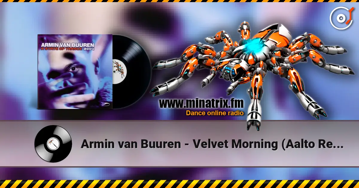 Armin van Buuren - Velvet Morning (Aalto Remix) слухати онлайн у високій якості | Minatrix.FM