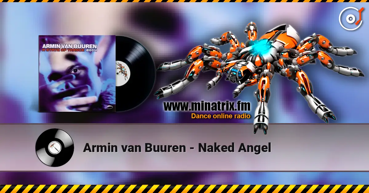 Armin van Buuren - Naked Angel escuchar online en alta calidad | Minatrix.FM