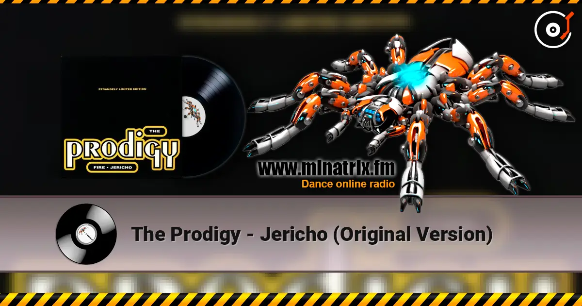 The Prodigy - Jericho (Original Version) escuchar online en alta calidad | Minatrix.FM