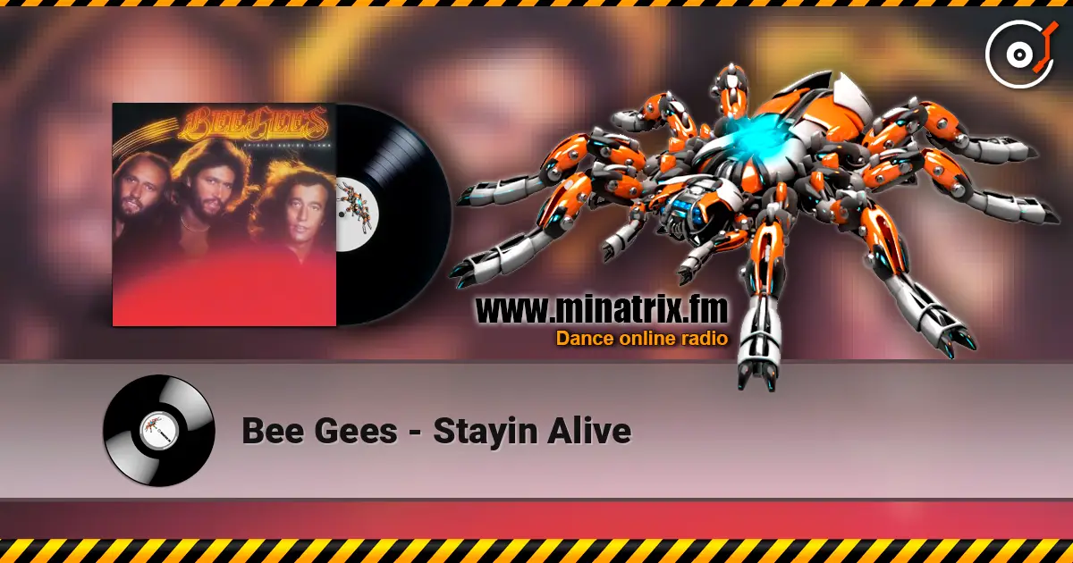 Bee Gees - Stayin Alive escuchar online en alta calidad | Minatrix.FM