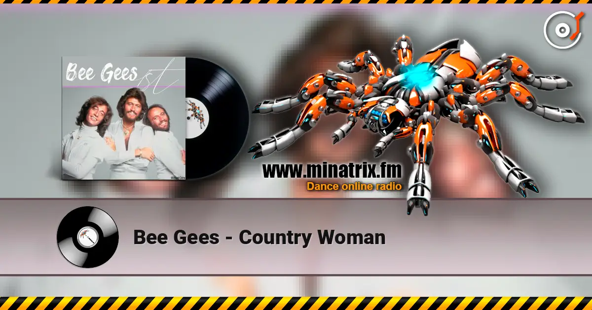 Bee Gees - Country Woman escuchar online en alta calidad | Minatrix.FM