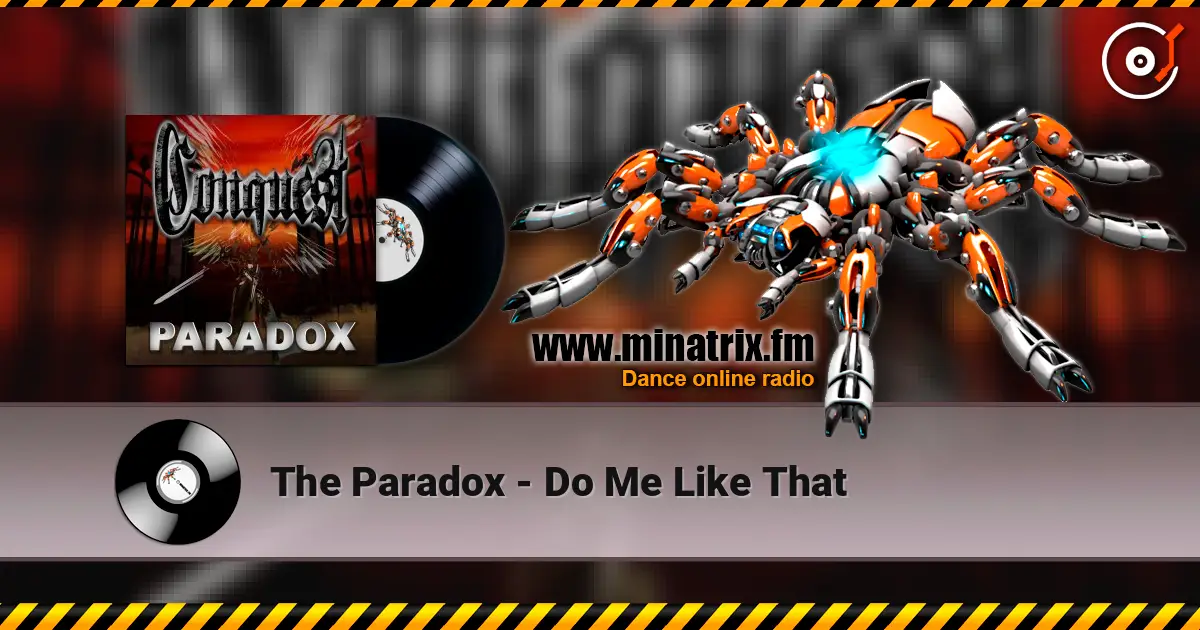 The Paradox - Do Me Like That listen online in high quality | Minatrix.FM