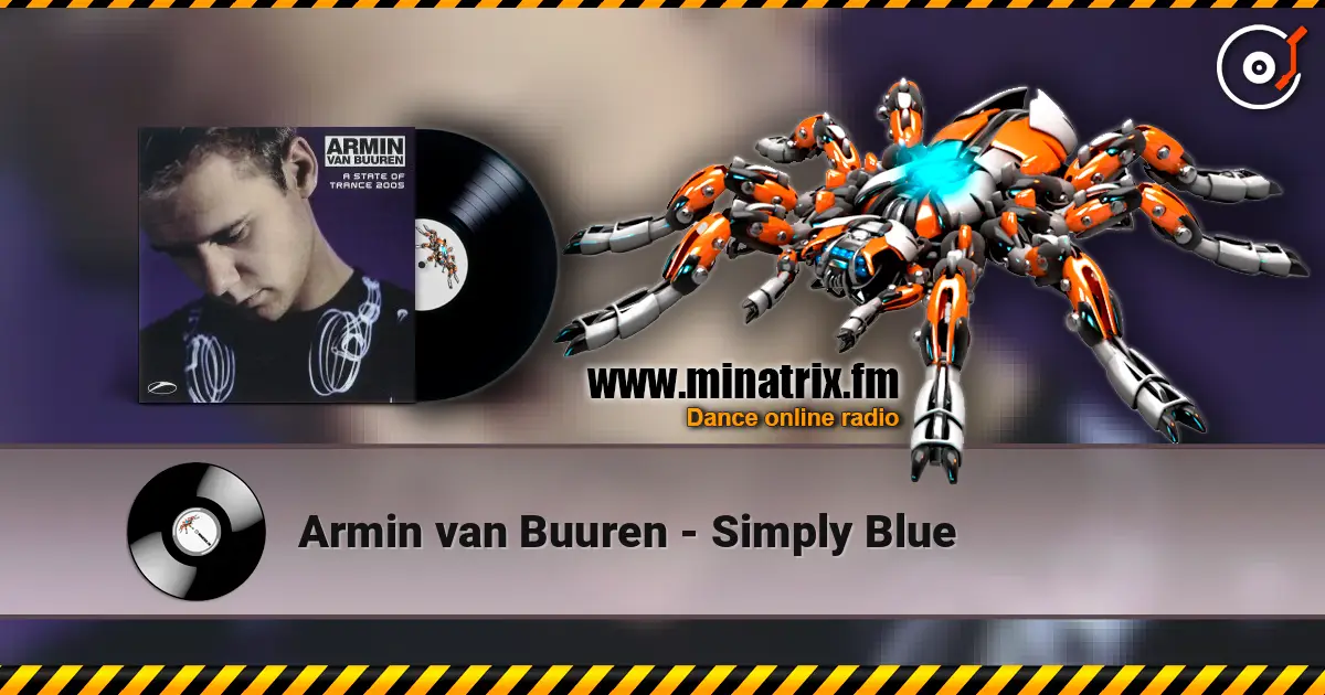 Armin van Buuren - Simply Blue escuchar online en alta calidad | Minatrix.FM