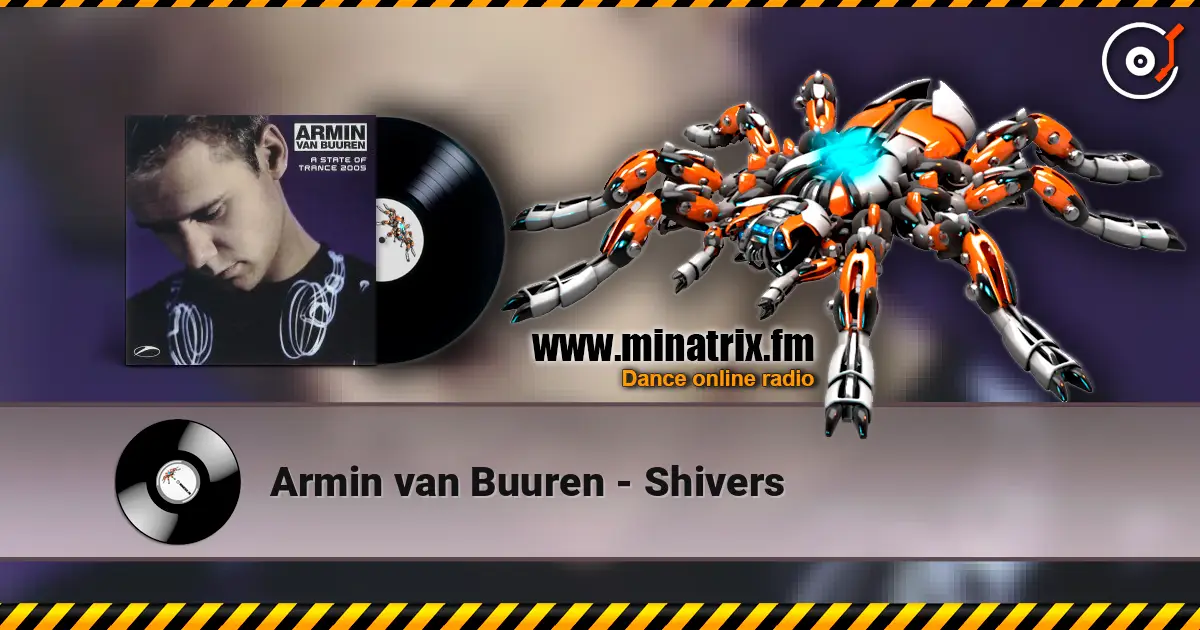 Armin van Buuren - Shivers слухати онлайн у високій якості | Minatrix.FM