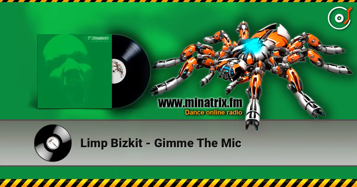 Limp Bizkit - Gimme The Mic escuchar online en alta calidad | Minatrix.FM
