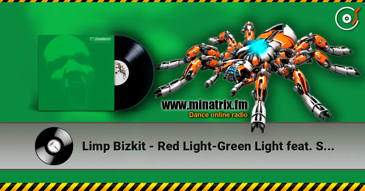 Limp Bizkit - Red Light-Green Light feat. Snoop Dogg escuchar online en alta calidad | Minatrix.FM
