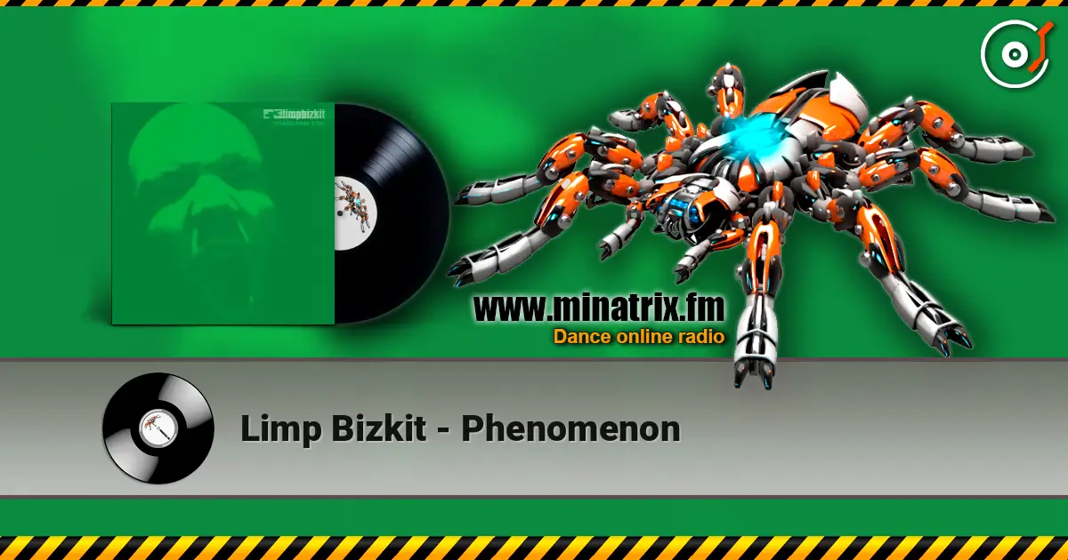 Limp Bizkit - Phenomenon escuchar online en alta calidad | Minatrix.FM