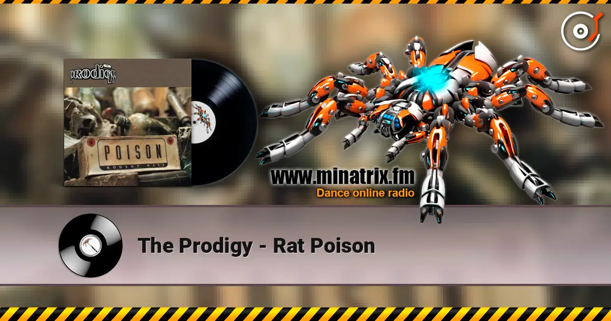 The Prodigy - Rat Poison escuchar online en alta calidad | Minatrix.FM