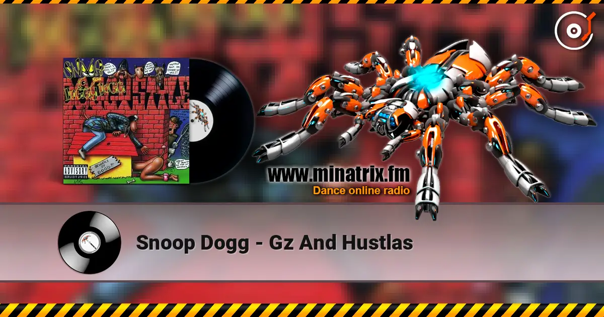 Snoop Dogg - Gz And Hustlas listen online in high quality | Minatrix.FM