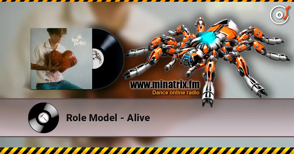 Role Model - Alive listen online in high quality | Minatrix.FM