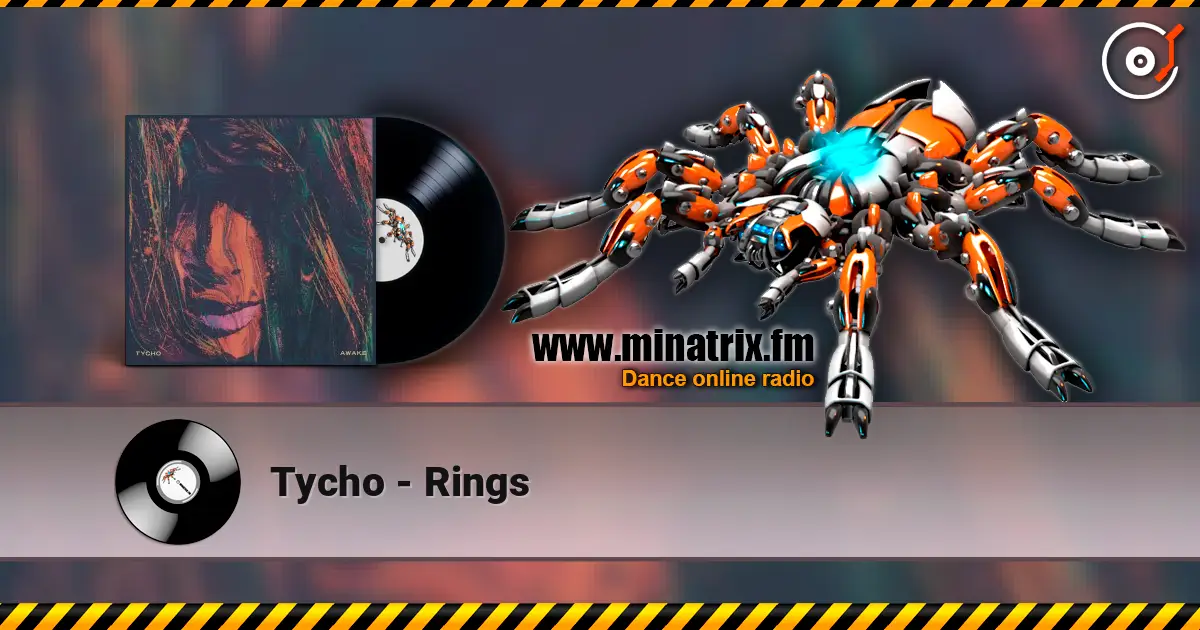 Tycho - Rings escuchar online en alta calidad | Minatrix.FM