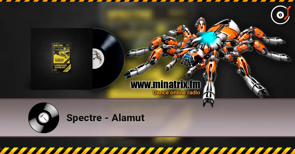 Spectre - Alamut escuchar online en alta calidad | Minatrix.FM