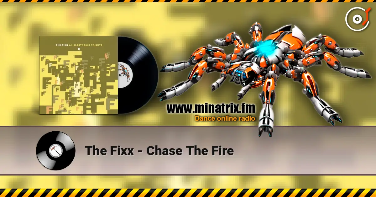 The Fixx - Chase The Fire escuchar online en alta calidad | Minatrix.FM