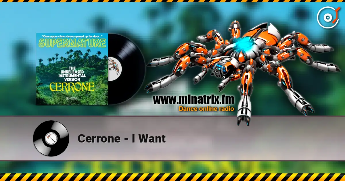 Cerrone - I Want escuchar online en alta calidad | Minatrix.FM