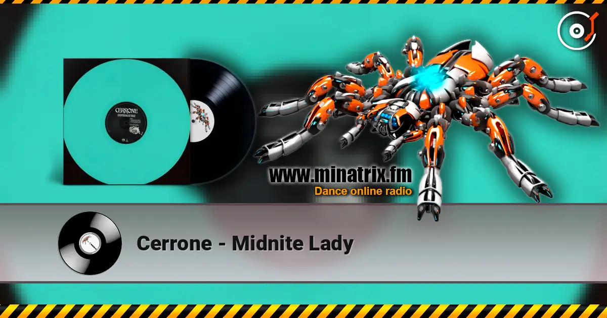 Cerrone - Midnite Lady listen online in high quality | Minatrix.FM