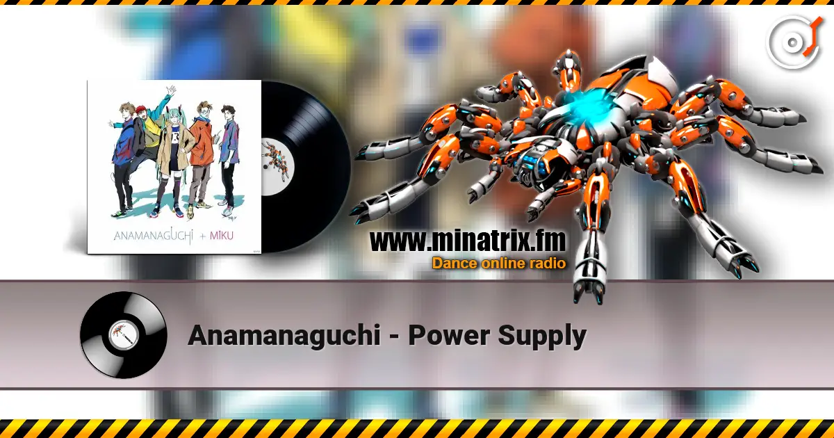 Anamanaguchi - Power Supply escuchar online en alta calidad | Minatrix.FM