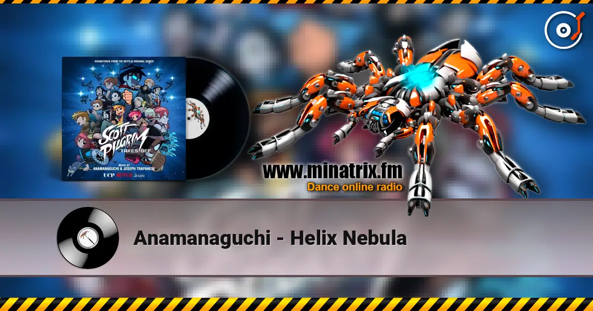 Anamanaguchi - Helix Nebula escuchar online en alta calidad | Minatrix.FM