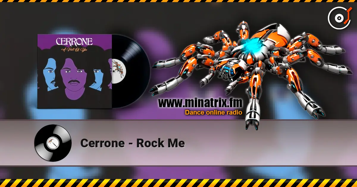 Cerrone - Rock Me escuchar online en alta calidad | Minatrix.FM