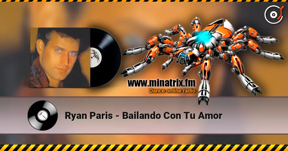 Ryan Paris - Bailando Con Tu Amor слухати онлайн у високій якості | Minatrix.FM