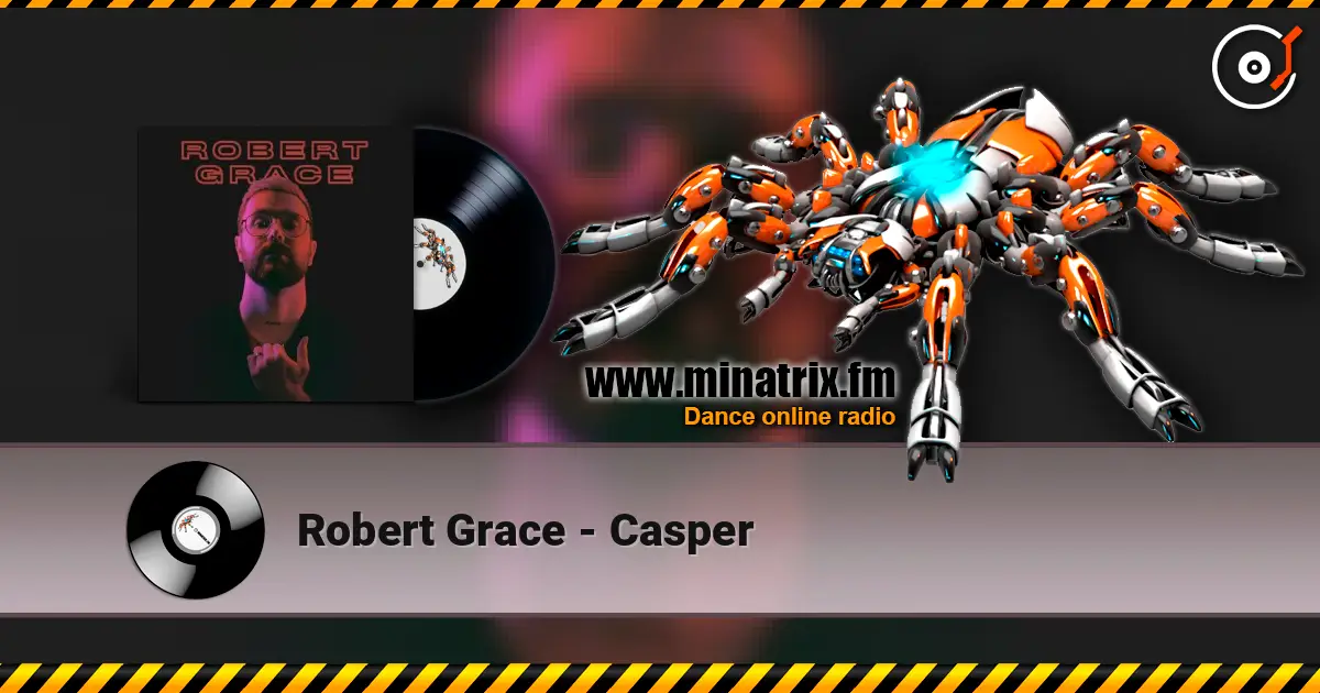 Robert Grace - Casper escuchar online en alta calidad | Minatrix.FM