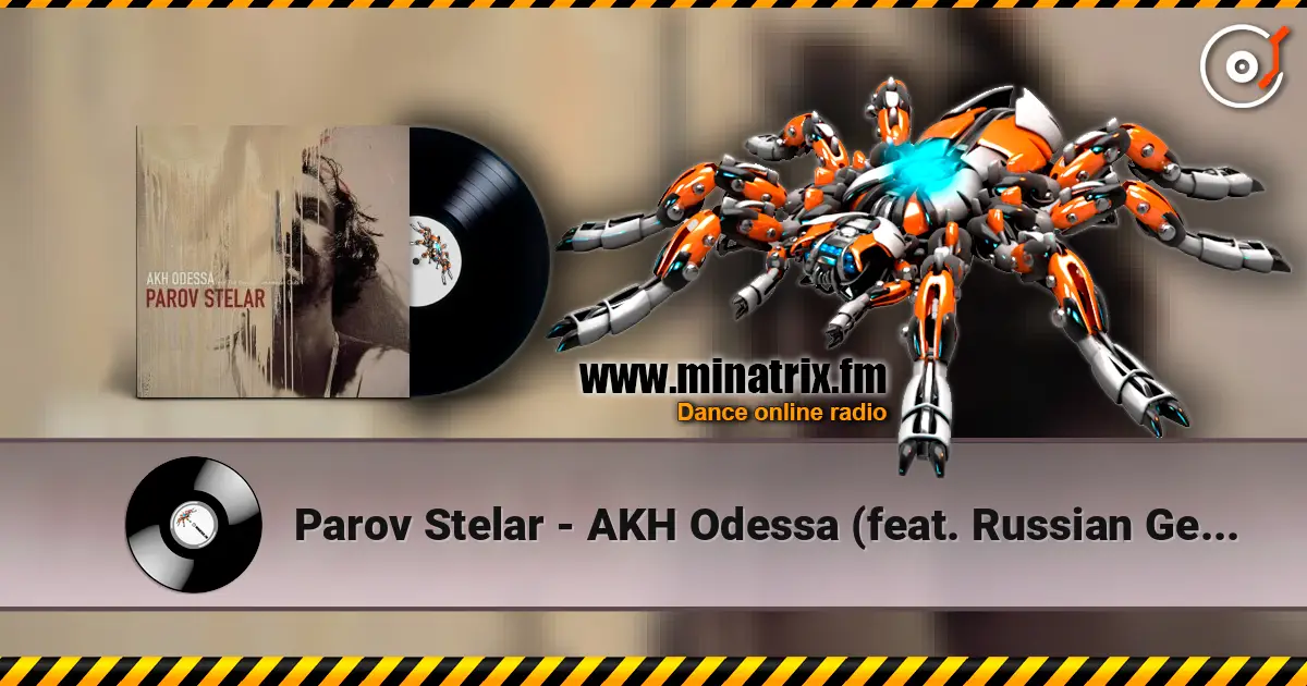 Parov Stelar - AKH Odessa (feat. Russian Gentlemen) escuchar online en alta calidad | Minatrix.FM