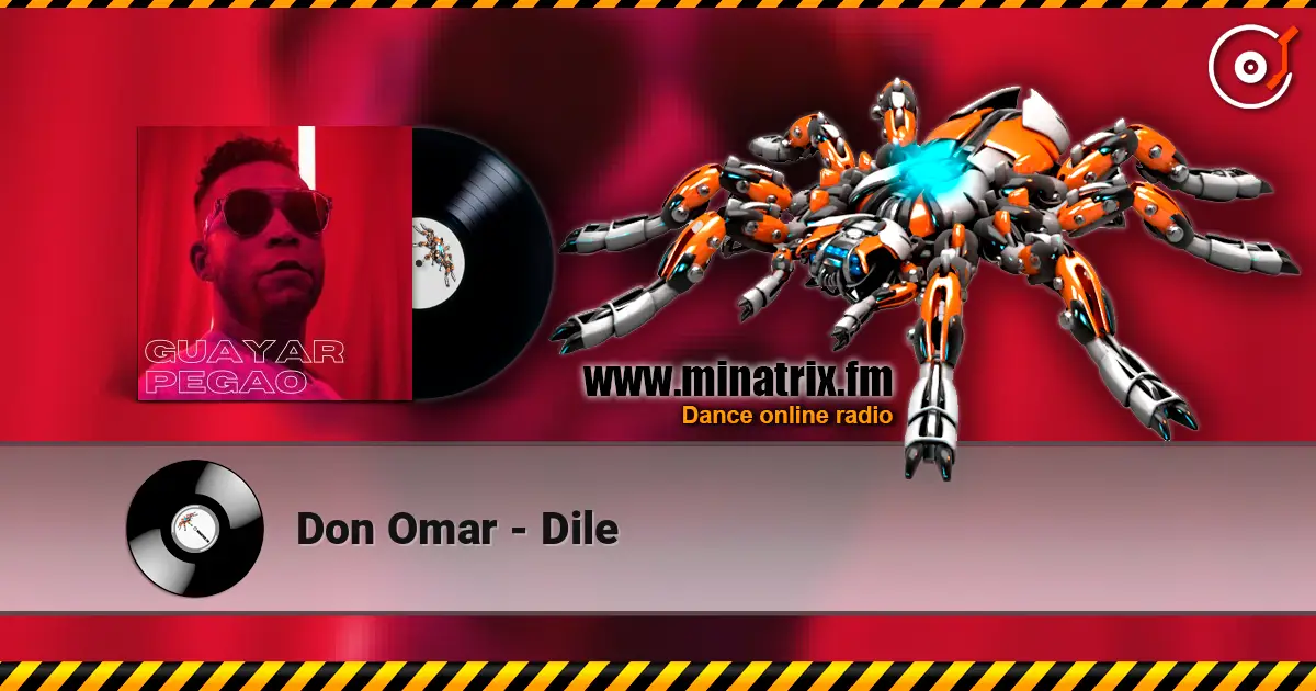 Don Omar - Dile escuchar online en alta calidad | Minatrix.FM