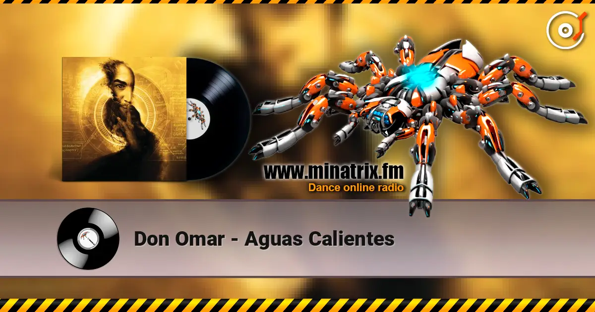Don Omar - Aguas Calientes escuchar online en alta calidad | Minatrix.FM