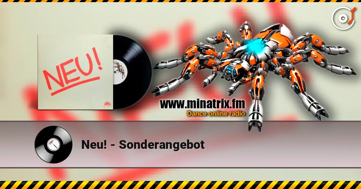 Neu! - Sonderangebot escuchar online en alta calidad | Minatrix.FM